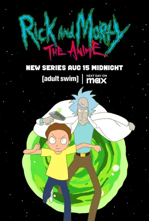 Рик и Морти: Аниме / Rick and Morty: The Anime (сериал 2024)