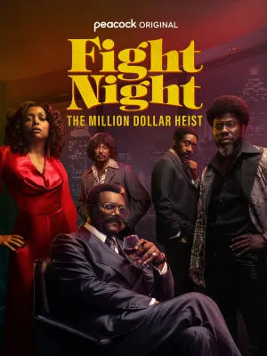 Бойцовская ночь: Афера на миллион / Fight Night: The Million Dollar Heist (сериал 2024)