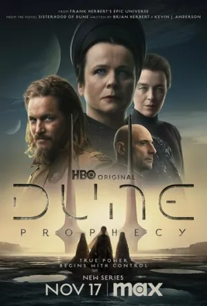 Дюна: Пророчество / Dune: Prophecy (сериал 2024)