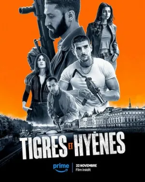 Охота с тиграми / Tigres et Hyènes (2024)